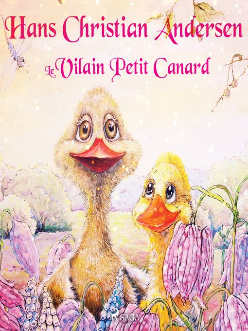 Title details for Le Vilain Petit Canard by Hans Christian Andersen - Available